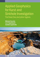 Book cover of: Applied Geophysics for Karst and Sinkhole Investigation. By: Legchenko EZERSKY