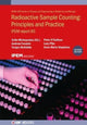 Book cover of: Radioactive Sample Counting: Principles and Practice (Second edition). By: Sofia Michopoulou