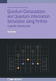 Book cover of: Quantum Computation and Quantum Information Simulation using Python. By: CHO