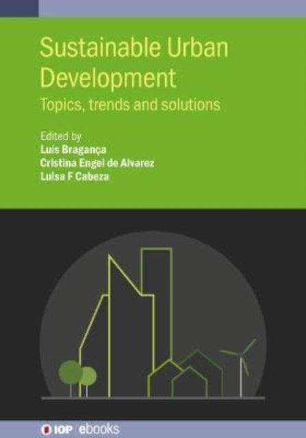 Book cover of: Sustainable Urban Development. By: Luis Braganca