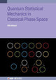 Book cover of: Quantum Statistical Mechanics in Classical Phase Space. By: ATTARD