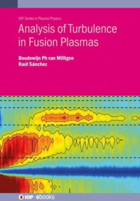 Book cover of: Analysis of Turbulence in Fusion Plasmas. By: VAN MILLIGEN