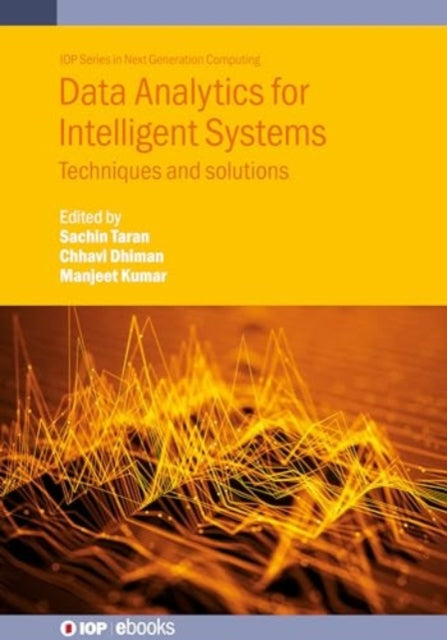 Book cover of: Data Analytics for Intelligent Systems. By: Dhiman TARAN