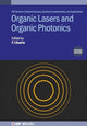 Book cover of: Organic Lasers and Organic Photonics (Second Edition). By: DUARTE