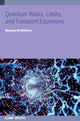 Book cover of: Quantum Walks, Limits, and Transport Equations. By: DI MOLFETTA