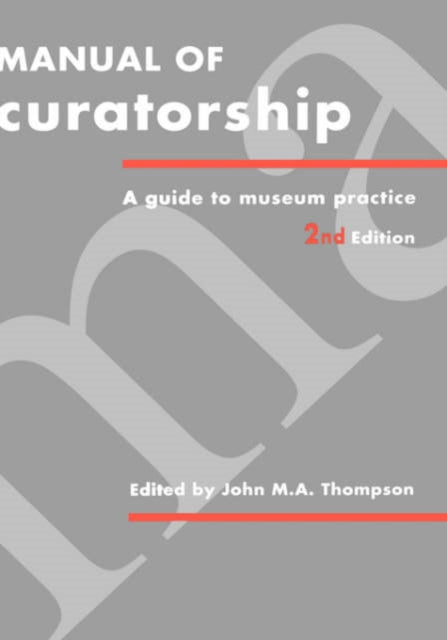 Book cover of: Manual of Curatorship