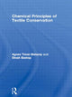Book cover of: Chemical Principles of Textile Conservation