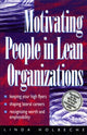 Book cover of: Motivating People in Lean Organizations