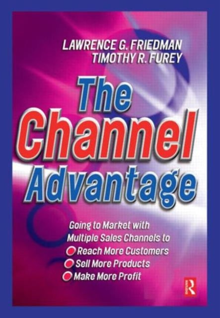 Book cover of: Channel Advantage, The. By: Lawrence Friedman