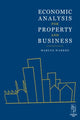 Book cover of: Economic Analysis for Property and Business. By: MARCUS WARREN