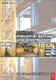 Book cover of: Buildings for Industrial Storage and Distribution. By: Jolyon Drury