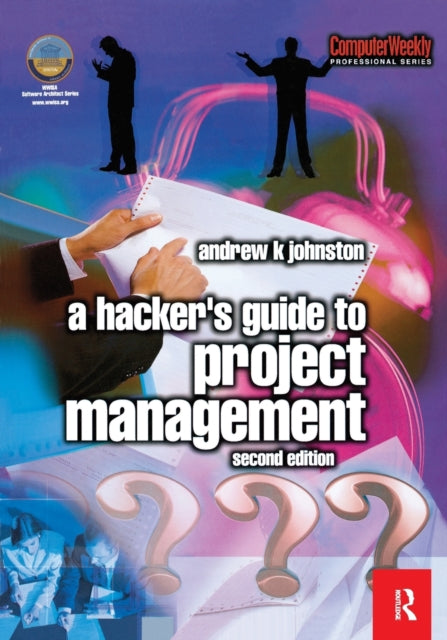 Book cover of: Hacker's Guide to Project Management