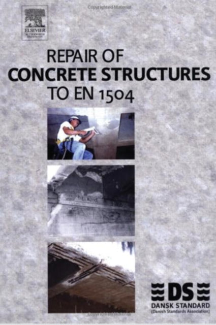 Book cover of: Repair of Concrete Structures to EN 1504