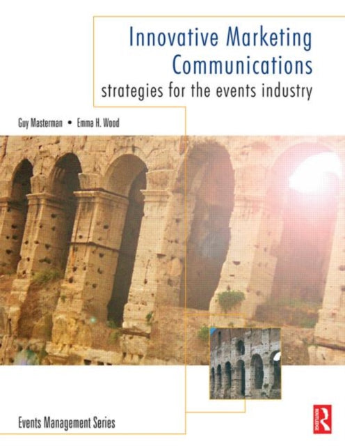 Book cover of: Innovative Marketing Communications