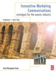 Book cover of: Innovative Marketing Communications