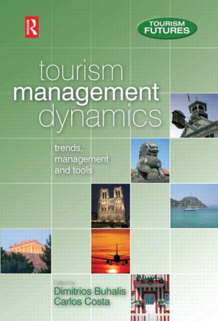 Book cover of: Tourism Management Dynamics. By: Dimitrios Buhalis