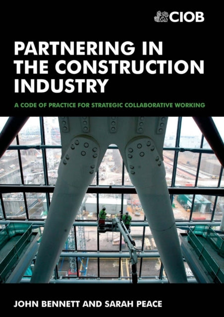 Book cover of: Partnering in the Construction Industry