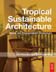 Book cover of: Tropical Sustainable Architecture