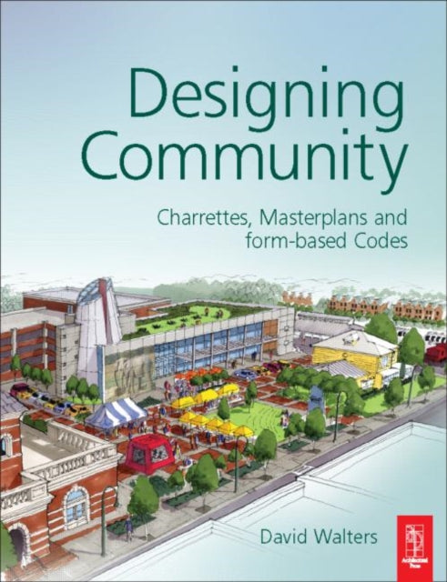 Book cover of: Designing Community. By: David Walters