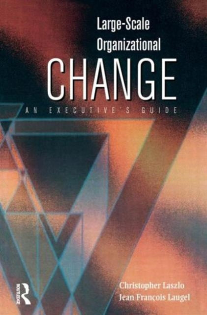 Book cover of: Large-Scale Organizational Change