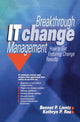 Book cover of: Breakthrough IT Change Management