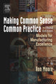 Book cover of: Making Common Sense Common Practice