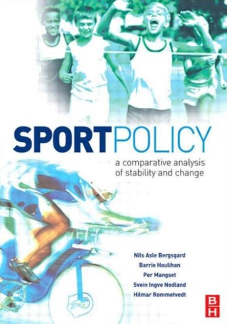 Book cover of: Sport Policy. By: Nils Asle Bergsgard