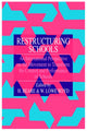 Book cover of: Restructuring Schools