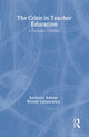 Book cover of: The Crisis In Teacher Education