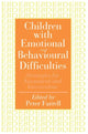 Book cover of: Children With Emotional And Behavioural Difficulties