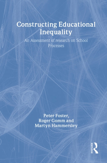 Book cover of: Constructing Educational Inequality