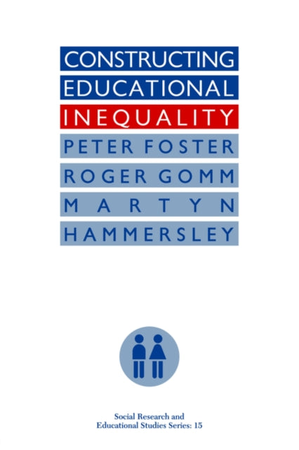 Constructing Educational Inequality