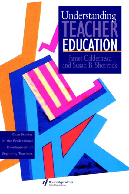 Book cover of: Understanding Teacher Education