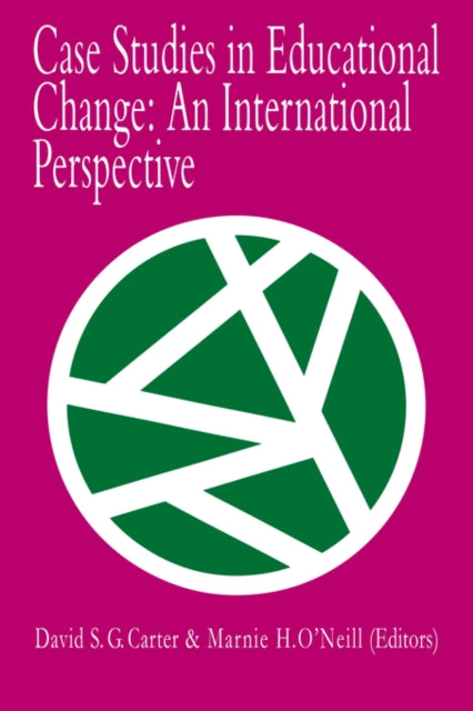 Book cover of: Case Studies In Educational Change
