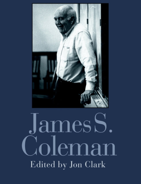Book cover of: James S. Coleman