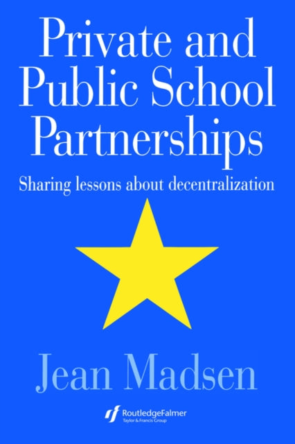 Book cover of: Private And Public School Partnerships