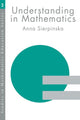 Book cover of: Understanding in Mathematics. By: By Anna Sierpin
