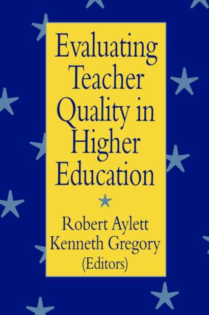 Book cover of: Evaluating Teacher Quality in Higher Education