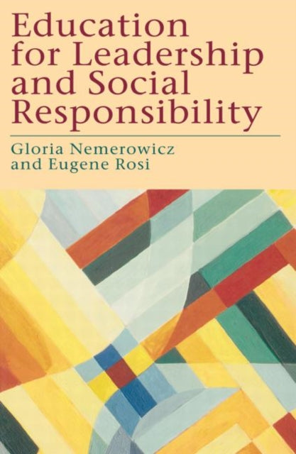 Book cover of: Education for Leadership and Social Responsibility