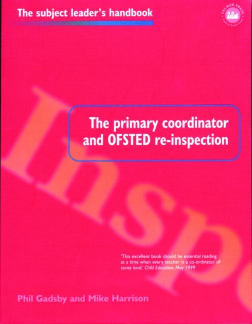 Book cover of: Primary Coordinator and OFSTED Re-Inspection