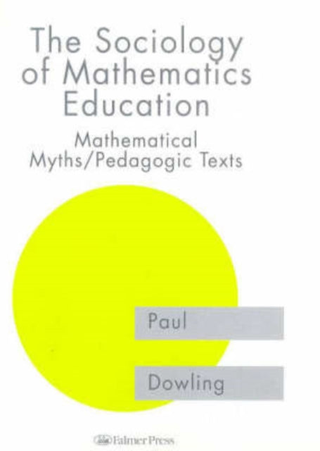 Book cover of: Sociology of Mathematics Education