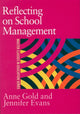 Book cover of: Reflecting On School Management. By: Jennifer Evans