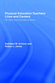 Book cover of: Physical Education: Teachers' Lives And Careers