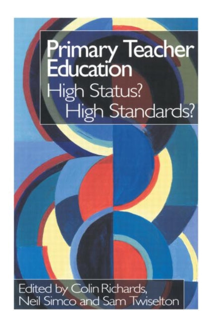 Book cover of: Primary Teacher Education