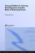Young Children's Literacy Development and the Role of Televisual Texts