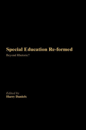 Special Education Reformed