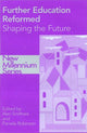 Book cover of: Further Education Re-formed. By: Alan Smithers