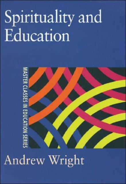 Book cover of: Spirituality and Education