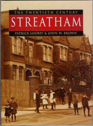 Streatham in Old Photographs