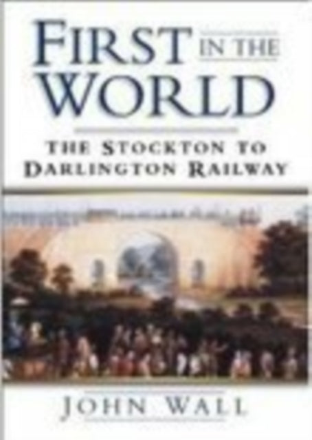 Book cover of: First in the World. By: John Wall